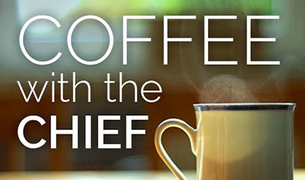Coffee With The Chief Set For July 20 Image